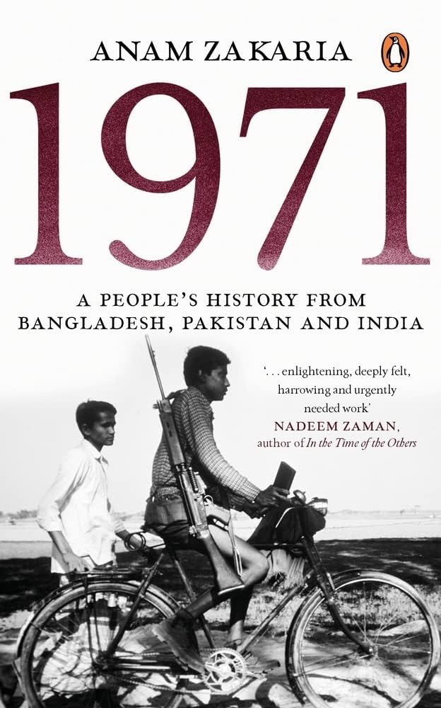 Cover of 1971: A people's history from Bangladesh, Pakistan and India